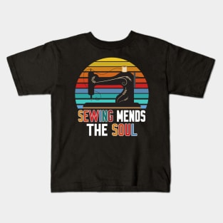 Sewing mends the Soul Kids T-Shirt